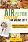 Image for Air Fryer Cookbook for Weight Loss