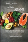Image for LIBRO DE COCINA DE LA DIETA RENAL (renal diet cookbook)
