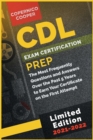 Image for CDL Exam Certification Prep [2021-22] : The Most Frequently Questions and Answers Over the Past 5 Years to Earn Your Certificate on the First Attempt (limited edition)