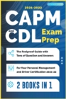 Image for CAPM and CDL Exam Prep [2 Books in 1] : The Foolproof Guide with Tens of Question and Answers for Your Personal Management and Driver Certification (2021-22)