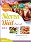 Image for Das Gesunde Nieren-Diat-Kochbuch [2 in 1]