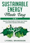Image for Sustainable Energy Made Easy [3 in 1]