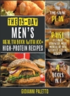 Image for The 15-Day Men&#39;s Health Book with 100+ High-Protein Recipes [4 IN 1]
