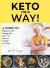 Image for Keto Your Way! [4 books in 1]