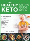 Image for The Healthy Keto Fasting Guidebook [4 books in 1]