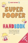 Image for Super Pooper Handbook [3 in 1]