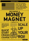 Image for Becoming a Money Magnet [6 in 1] : Simple and Fast Ways to Collect Extreme Profits During the Crisis