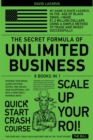 Image for The Secret Formula of Unlimited Business [8 in 1] : Upgrade Your Brain, Learn Anything Faster, and Unlock Your Exceptional Life with a Profitable Business Ideas
