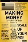 Image for Making Money After 50 on 2021 [8 in 1] : Don&#39;t Ask How, Don&#39;t Ask When but Ask Yourself Why (Profitable Business Ideas and Strategies Inside)