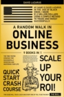Image for A Random Walk in Online Business [9 in 1] : The Time-Tested Strategy for Successfully Investing and Mastering Your Life