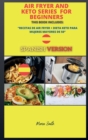 Image for Air Fryer and Keto Series for Beginners