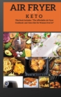 Image for AIR FRYER AND KETO series2 : THIS BOOK INCLUDES: The Affordable Air Fyer Cookbook and Keto Diet For Women Over 50