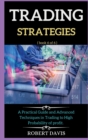 Image for Trading Strategies : A Practical Guide and Advanced Techniques in Trading to High Probability of profit. ( books 6 of 6 )