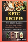 Image for Keto Recipes : THIS BOOK INCLUD?S: Ketogenic New Recipes + Keto Diet For Beginners; 42 recipes For Rapid Weight Loss