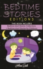 Image for Bedtime Stories : This Book Includes: &quot;Bedtime short Stories Collections + Bedtime short Stories for Childrens &quot;