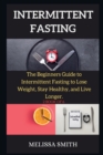 Image for INTERMITTENT FASTING DIET ( series )