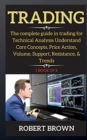 Image for TRADING : THE COMPLETE GUIDE IN TRADING