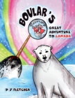 Image for Boular&#39;s Great Adventure to Canada