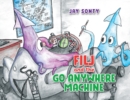 Image for Filj and the Go Anywhere Machine