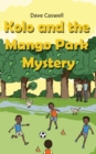 Image for Kolo and the Mango Park Mystery