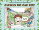 Image for Quercus the Oak Tree