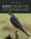 Image for Birds From The Lockdown Hide