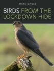 Image for Birds From The Lockdown Hide