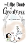 Image for The Little Book of Greatness
