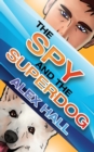Image for The Spy and The Superdog