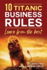 Image for 10 Titanic Business Rules