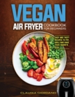 Image for Vegan Air Fryer Cookbook for Beginners