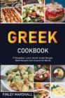 Image for Greek Cookbook : 77 Breakfast, Lunch, Dinner Greek Recipes (Best Recipes from Around the World)