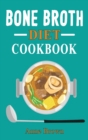Image for Bone Broth Diet Cookbook