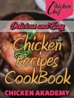 Image for Delicious and Easy - Chicken Recipes CookBook