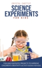 Image for Science Experiments for Kids