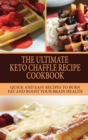 Image for The Ultimate Keto Chaffle Recipes Cookbook