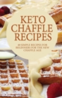 Image for Keto Cheffle Recipes
