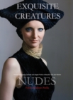 Image for Exquisite Creatures and Nudes : Portrait Photography. Dramatic and staged Photos of Beautiful Girls and Women