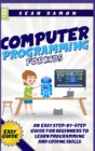Image for Computer Programming for Kids : An Easy Step-by-Step Guide for Beginners to Learn Programming and Coding Skills