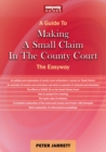 Image for Making a Small Claim in the County Court: The Easyway
