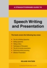 Image for A Straightforward Guide To Speech Writing And Presentation: 2022 Edition