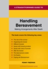 Image for A Straightforward Guide To Handling Bereavement: Revised Edition 2022