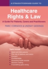 Image for A straightforward guide to healthcare law for patients, carers and practitioners