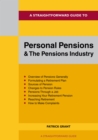 Image for A Straightforward guide to personal pensions and the pensions industry