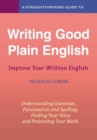 Image for A straightforward guide to writing good plain English  : improve your written English