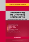 Image for A straightforward guide to understanding and controlling inheritance tax