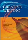 Image for A Straightforward Guide To Creative Writing : Revised Edition 2023