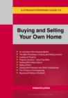 Image for A Straightforward Guide to Buying and Selling Your Own Home Revised Edition - 2024