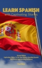 Image for Learn Spanish with Captivating Stories