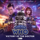 Image for Doctor Who: The Eleventh Doctor Chronicles -  Victory of the Doctor